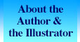 About the Author and the Illustrator